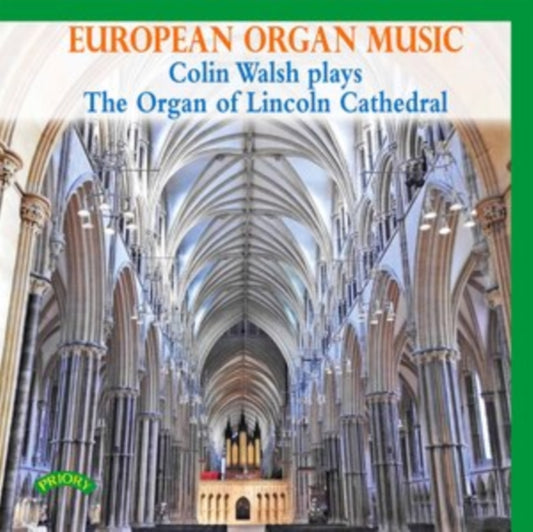 Colin Walsh - European Organ Music (CD)