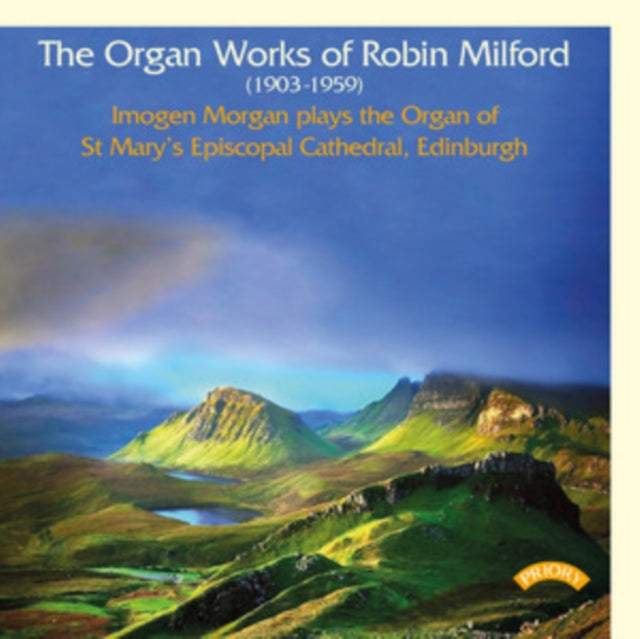 Robin Milford - Organ Works Of Robin Milford (CD)