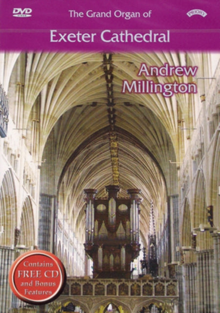 Andrew Millington - The Grand Organ Of Exeter Cathedral (DVD)