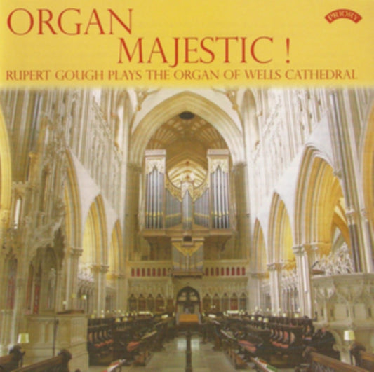 Rupert Gough - Organ Majestic / The Organ Of Wells Cathedral (CD)
