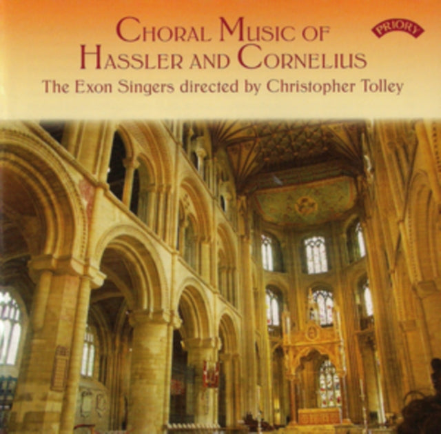 Exon Singers / Christopher Tolley - Choral Music Of Hassler (1562 - 1612) & Cornelius (1824 - 74) (CD)