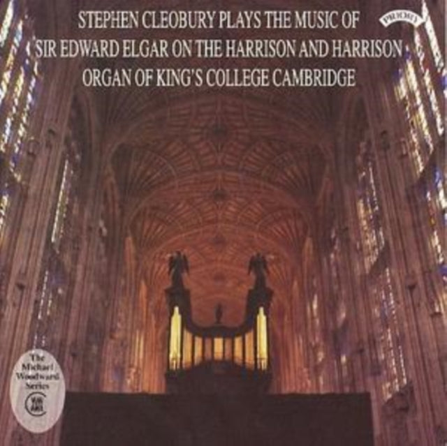 Stephen Cleobury - Music Of Sir Edward Elgar / Organ Of Kings College. Cambridge (CD)