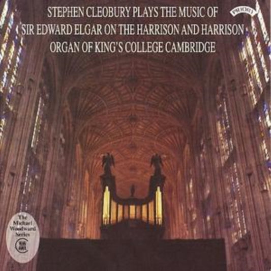 Stephen Cleobury - Music Of Sir Edward Elgar / Organ Of Kings College. Cambridge (CD)