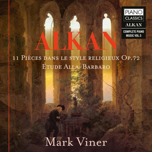 Mark Viner - Alkan: 11 Pieces Dans Le Style Religieux / Op.72 / Etude Alla-Barbaro / Vol.5 (CD)