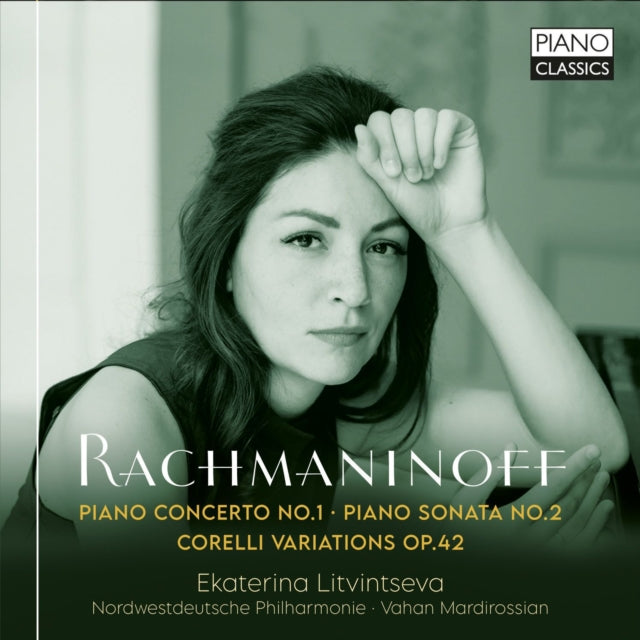 Ekaterina Litvintseva / Nordwestdeutsche Philharmonie / Vahan Mardirossian - Rachmaninoff: Piano Concerto No. 1 / Piano Sonata No. 2 / Corelli Variations Op. 42 (CD)