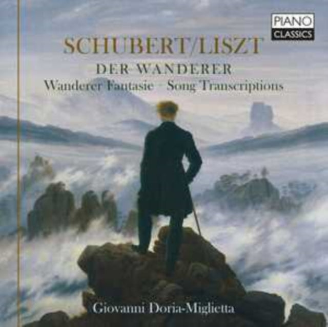 Giovanni Doria Miglietta - Schubert / Liszt: Der Wanderer / Wanderer Fantasie / Song Transcriptions (CD)