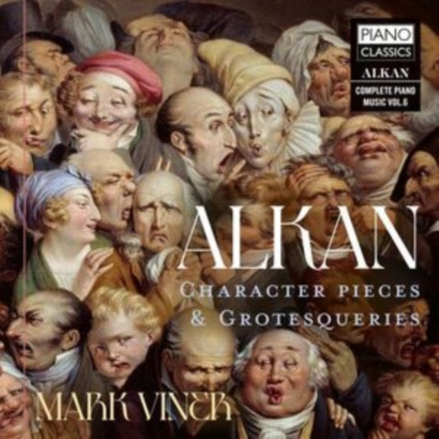 Mark Viner - Alkan: Character Pieces & Grotesqueries (CD)