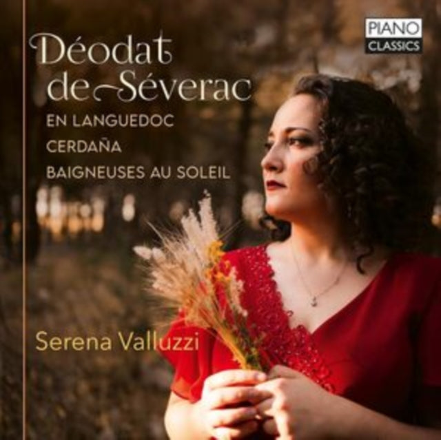 Serena Valluzzi - De Severac: En Languedoc / Cerdana / Baigneuses Au Soleil (CD)