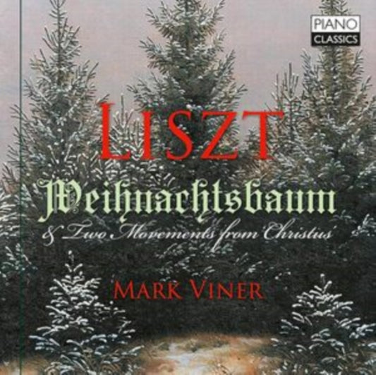 Mark Viner - Liszt: Weihnachtsbaum & Two Movements From Christus (CD)