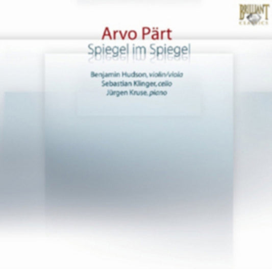 Hudson / Klinger / Kruse - Arvo Part - Spiegel Im Spie (CD)