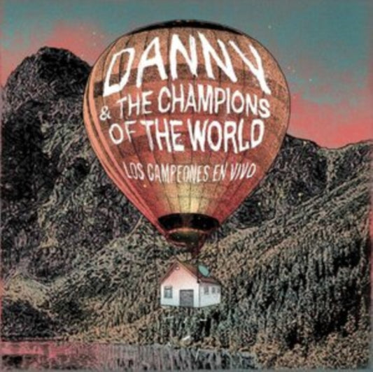 Danny & The Champions Of The World - Los Campeones En Vivo (CD)