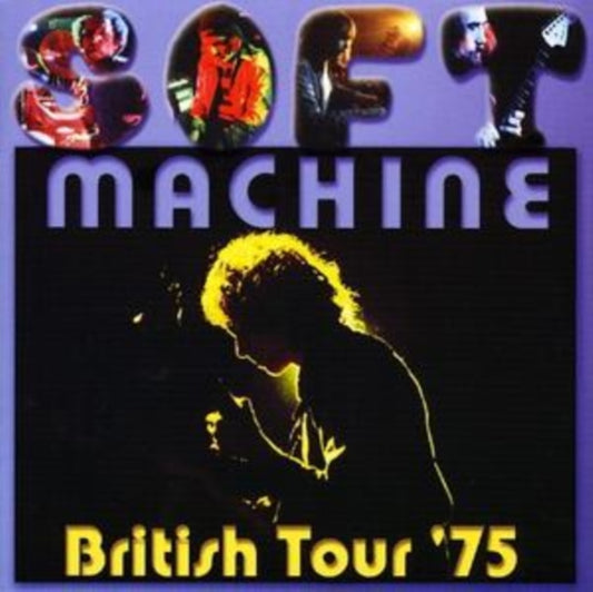 Soft Machine - British Tour 75 (CD)