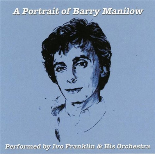 Ivor Franklin & His Orchestra - Portrait Of Barry Manilow (CD)