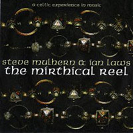 Steve Mulhern & Ian Laws - Mirthical Reel (CD)