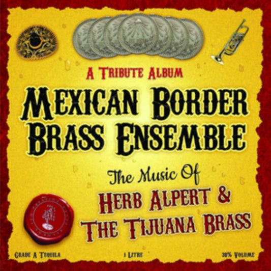 Mexican Border Brass Ensemble - Music Of Herb Alpert & Tijuana (CD)