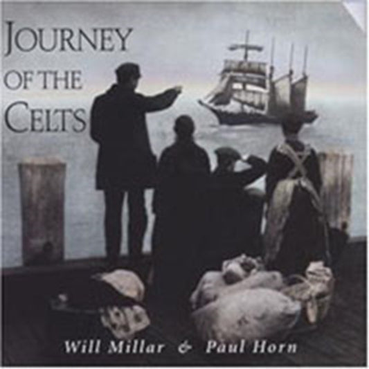Will Millar & Paul Horn - Journey Of The Celts (CD)