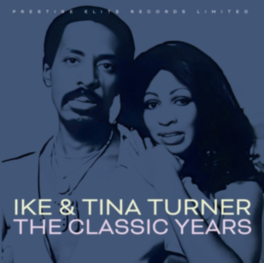 Ike And Tina Turner - The Classic Years (CD)