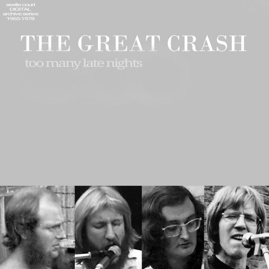 Great Crash - Too Many Late Nights (1974. UK) (CD)
