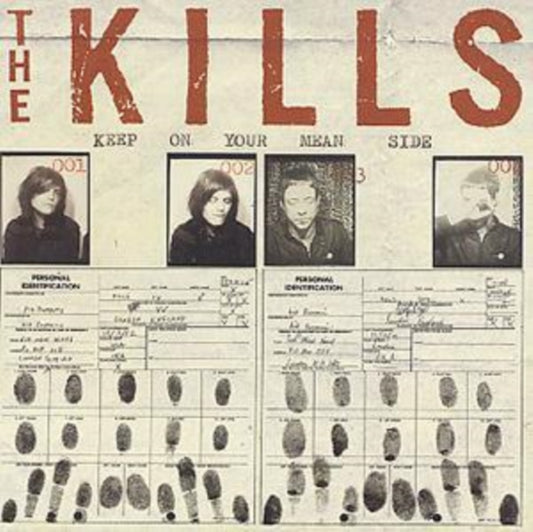 Kills - Keep On Your Mean Side (CD)