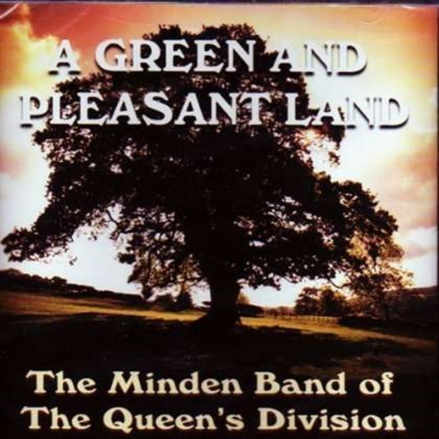 Minden Band Of The Queens - A Green And Pleasant Land (CD)