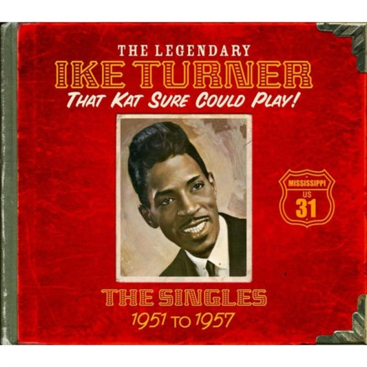 Ike Turner - That Kat Sure Could Play (CD)