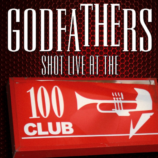 Godfathers - Shot Live (CD & DVD)