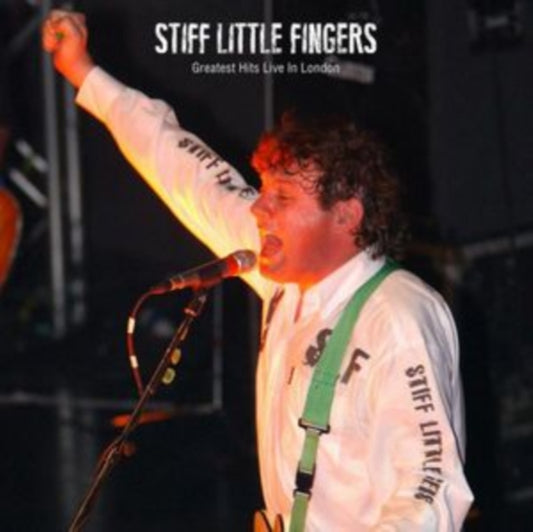 Stiff Little Fingers - Greatest Hits Live In London (Vinyl)