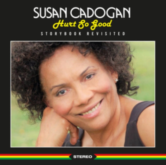 Susan Cadogan - Hurt So Good Storybook Revisited (CD)