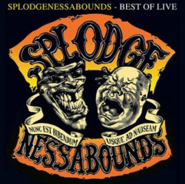 Splodgenessabounds - Best Of Live (Vinyl)