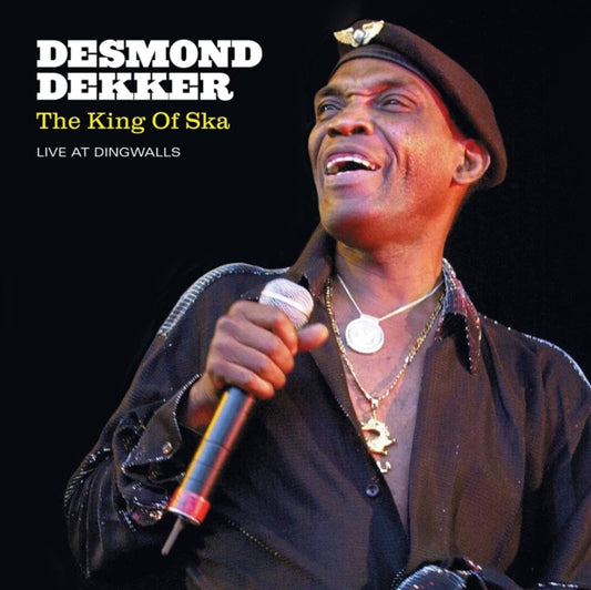 Desmond Dekker - The King Of Ska Live At Dingwalls (Vinyl)