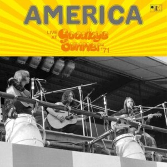 America - Live At Goodbye Summer Festival 1971 (Vinyl + CD)