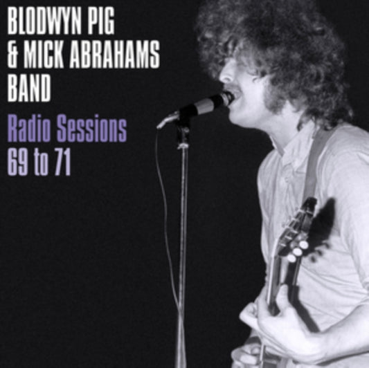 Blodwyn Pig & Mick Abrahams Band - Radio Sessions 69 To 71 (Vinyl)