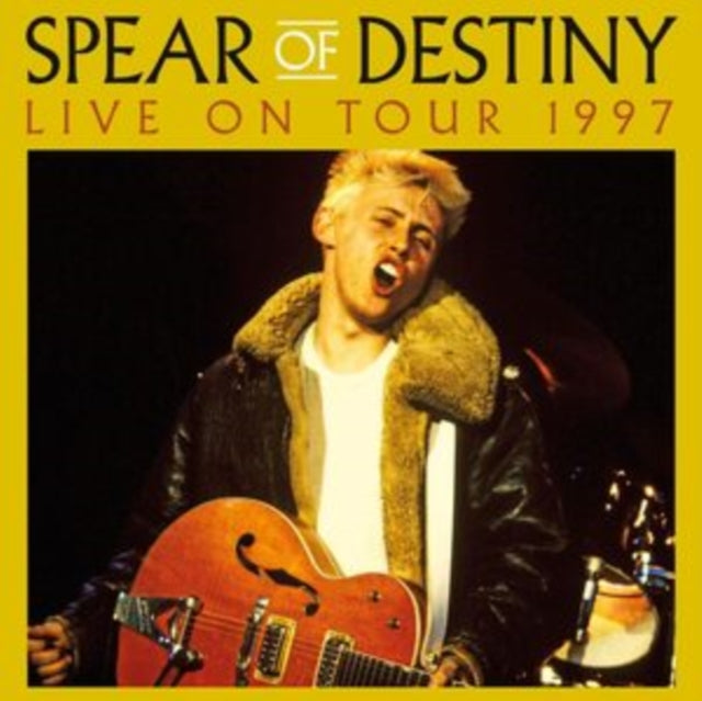 Spear Of Destiny - Live On Tour 1997 (Vinyl)