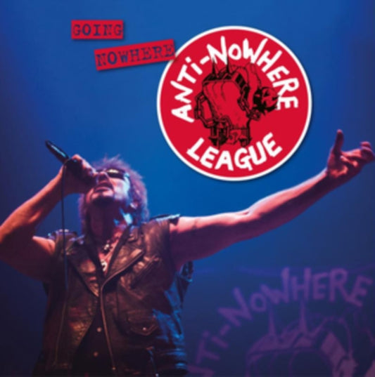 Anti Nowhere League - Going Nowhere (But Going Strong) (CD)