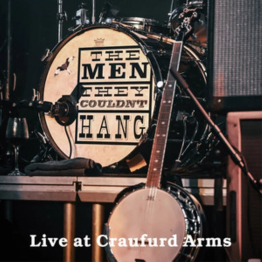 Men They Couldnt Hang - Live At The Craufurd Arms (CD + DVD)