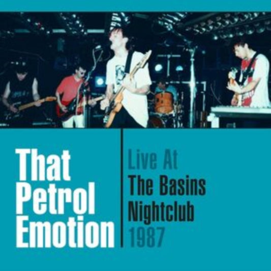 That Petrol Emotion - Live At The Basins Nightclub 87 (CD)