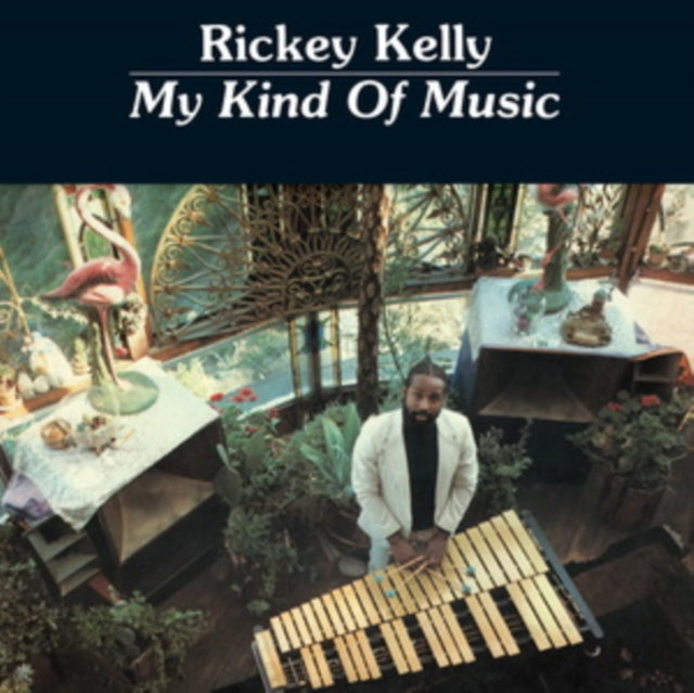 Rickey Kelly - My Kind Of Music (Vinyl)
