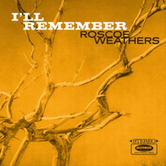Roscoe Weathers - Ill Remember (CD)