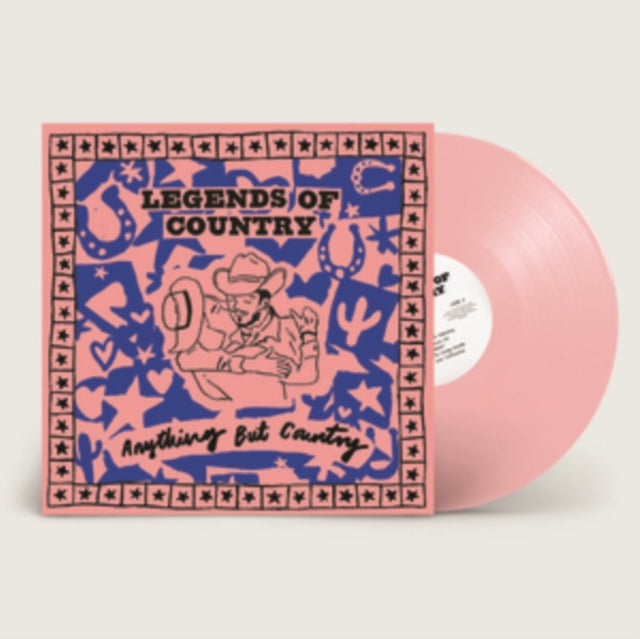 Legends Of Country - Anything But Country (Vinyl)