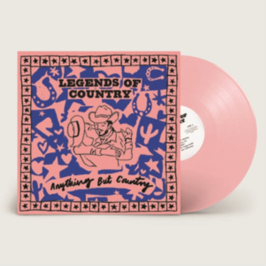 Legends Of Country - Anything But Country (Vinyl)