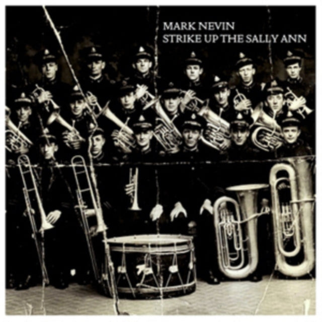 Mark Nevin - Strike Up The Sally Ann (CD)