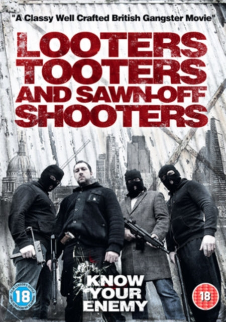 Looters Tooters And Sawnoff Shooters (DVD)