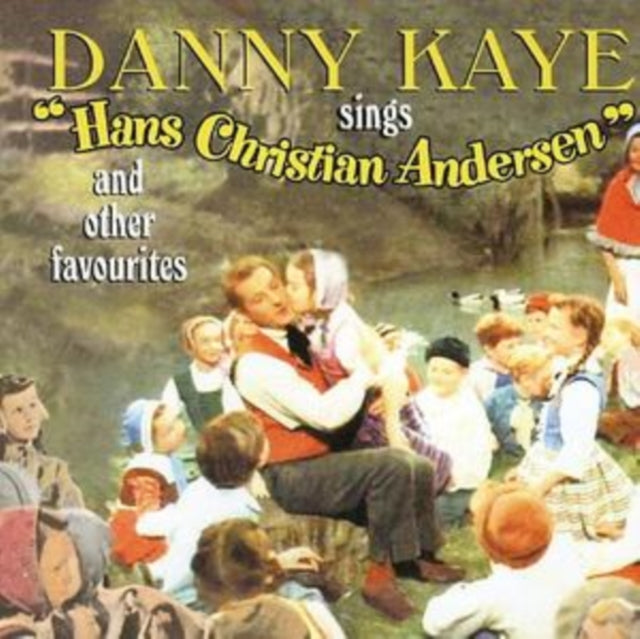 Danny Kaye - Selections From Hans Christian Andersen (CD)