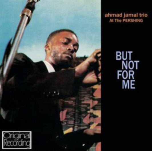 Ahamd Jamal - At The Pershing - But Not For Me (CD)