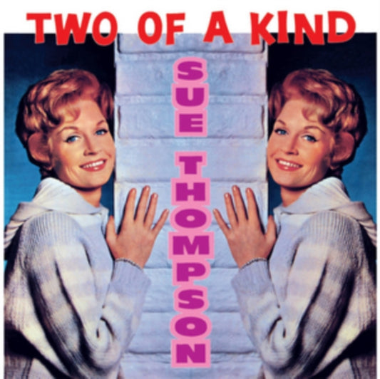 Sue Thompson - Two Of A Kind (CD)