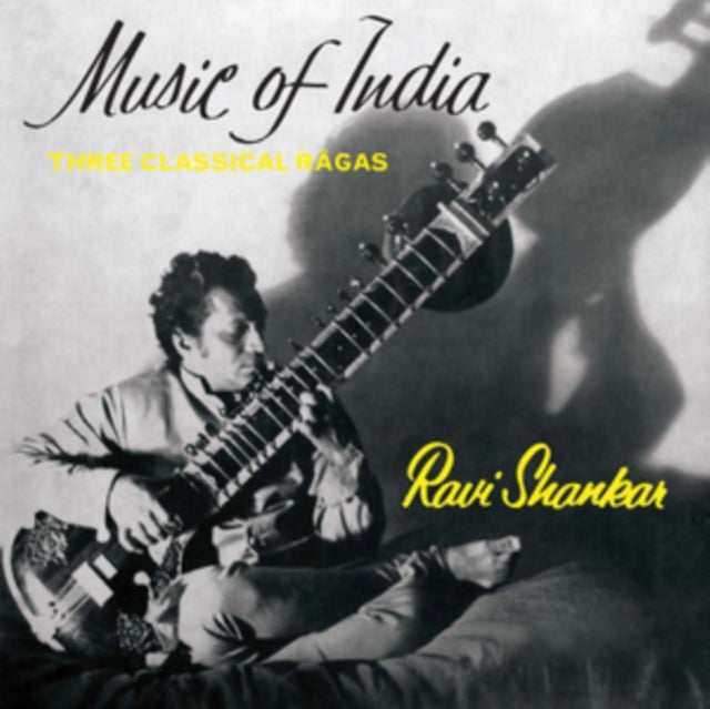 Ravi Shankar - Music Of India (Three Classical Ragas) (CD)