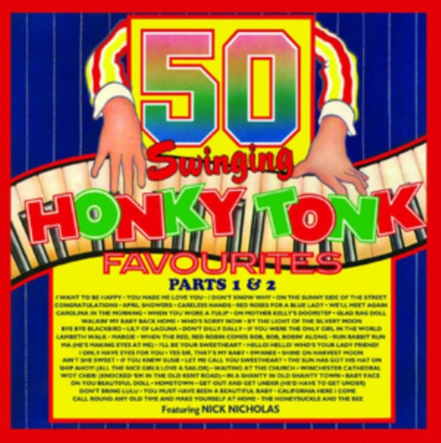 Nick Nicholas - 50 Swinging Honky Tonk Favourites 1 & 2 (CD)