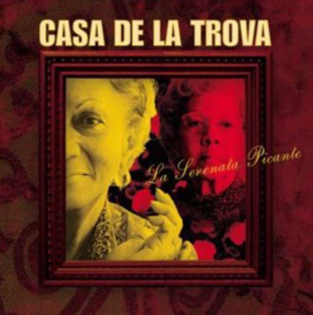 Casa De La Trova - La Serenata Picante (CD)