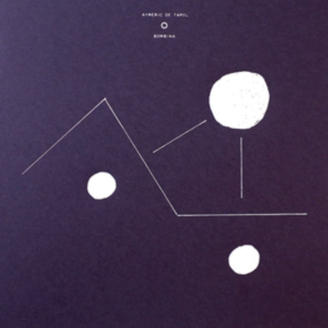 Aymeric De Tapol - Bombina (Vinyl)