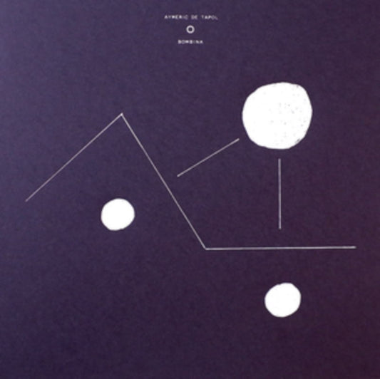 Aymeric De Tapol - Bombina (Vinyl)